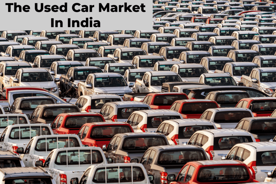 The Used Car Market In India